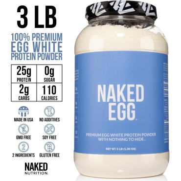 Naked 3LB Non-GMO Egg White Protein Supplement Powder, Unflavored, No Additives, Paleo, Dairy Free, Gluten Free, Soy Free – 25g Protein, 44 Servings, 3 pounds